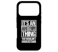 It's An Antrìm Thing You Wouldn't Understand Ulster Scots Case for iPhone 17 Pro