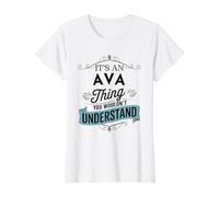 It's an Ava Thing You Wouldn't Understand Funny Ava Name Value Graphic T-Shirt, Women, White, L