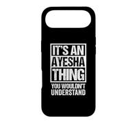 It's An Ayesha Thing You Wouldn't Understand First Name Case for iPhone Air