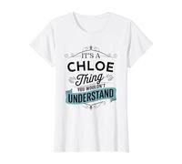 It's an Chloe Thing You Wouldn't Understand Funny Chloe Name Value Graphic T-Shirt, Women, White, L
