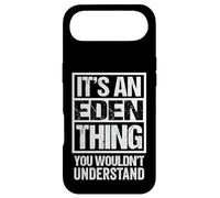 It's An Eden Thing You Wouldn't Understand First Name Case for iPhone Air