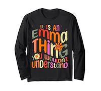 It's an Emma Thing You Wouldn't Understand Groovy Forum Name Long Sleeve T-Shirt