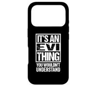 It's An Evi Thing You Wouldn't Understand First Name Case for iPhone 17 Pro