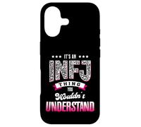 It's An INFJ Thing You Wouldn't Understand Funny Introvert Case for iPhone 17