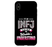 It's An INFJ Thing You Wouldn't Understand Funny Introvert Case for iPhone XS Max