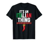 Its an Italian Thing Cornicello for Men and Women T-Shirt