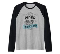 It's an Piper Thing You Wouldn't Understand Funny Piper Name Raglan Baseball Tee