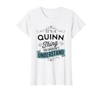 It's an Quinn Thing You Wouldn't Understand Funny Quinn Name Value Graphic T-Shirt, Women, White, S