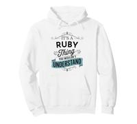It's An Ruby Thing You Wouldn't Understand Funny Ruby Name Pullover Hoodie