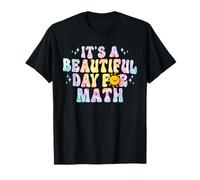 It's Beautiful Day For Math Teacher Student Cute Tie Dye T-Shirt