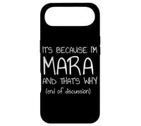 It's Because I'm Mara and That's Why Funny Name Case for iPhone Air