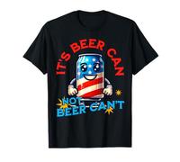 Its Beer Can Not Beer Cant Funny Party Drinking Joke T-Shirt
