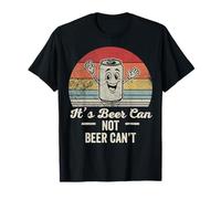 It's Beer Can Not Beer Can't Retro Humor T-Shirt
