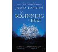 It's Beginning To Hurt by Lasdun, James (April 1, 2010) Paperback