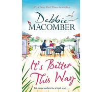 It's Better This Way: the joyful and uplifting new novel from the New York Times #1 bestseller