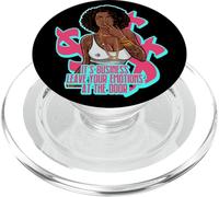 It's business leave your emotions at the door melanin sista PopSockets PopGrip for MagSafe