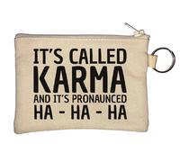 It's Called Karma and It's Pronounced Ha Ha Ha Key Chain Coin Purse Beige