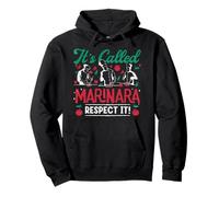 Its Called Marinara Respect It Italian Food Pullover Hoodie