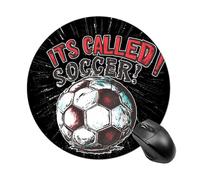 Its Called Soccer Not Football Round Mouse Pad Non-Slip Rubber Base Mousepad Gaming Office Small Pads
