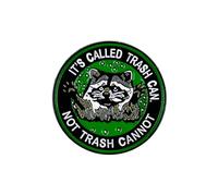 It's Called Trash Can Not Trash Cannot Enamel Pin, Raccoon Brooch Pin, Funny Gift For Trash Panda Fan Raccoon Lover, Trashy But Cute Brooches, Punny Quote Lapel Badge, Weird Animal Humor Accessories