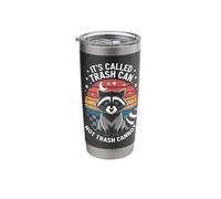 It's Called Trash Can Not Trash Cannot Funny Raccoon Stainless Steel Insulated Tumbler