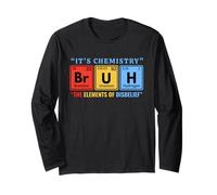 It's Chemistry Bruh Periodic Table of Elements Science Joke Long Sleeve T-Shirt