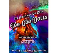 It's Christmas All Over With The Goo Goo Dolls