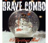 Brave Combo – It's Christmas, Man!