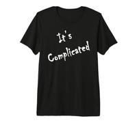 It's Complicated Premium T-Shirt