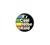 It's Cool To Be Kind Badge
