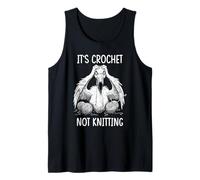 It's crochet not knitting owl crocheting for girls Tank Top