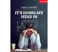 It's Doing My Head In: Leading complex organisations with a Palaeolithic brain