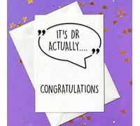 It's Dr Actually... Congratulations Card - Graduation Card for Doctor (A6)