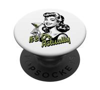 It's Dr. Actually | Woman MD | Woman PhD | Female PhD PopSockets Adhesive PopGrip