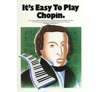 It's Easy to Play Chopin