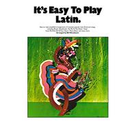 It's Easy To Play Latin: Piano, Vocal, Guitar: Mixed Songbook