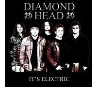 It's Electric by Diamond Head (2006-08-08)