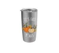 It's Fall Y'all - Funny Autumn & Thanksgiving Day Gift Stainless Steel Insulated Tumbler