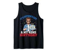 It's Father's Day and My 42nd Birthday Number One Dad Cake Tank Top