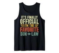It's Finally Official I'm The Favorite Son In Law Retro Tank Top