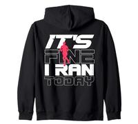 It's Fine I Ran Today Run Jogging Runner Running Jogger Zip Hoodie