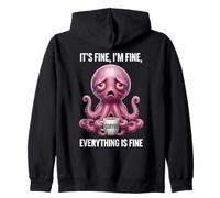 Its Fine Im Fine Coffee Octopus Zip Hoodie
