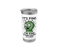 It's Fine, I'm Fine Everything is, Alien Monster Meme Stainless Steel Insulated Tumbler