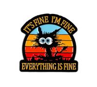It's Fine I'm Fine Everything Is Fine Black Cat Anxiety Pin Brooch, Mental Breakdown Humor Enamel Pin, Funny Gift For Anxious Friend Coworker, Stress Meme Brooches, Sarcastic Mood Lapel Badge