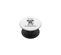It's Fine I'm Fine Everything is Fine Funny Boxer Dog Meme PopSockets Adhesive PopGrip