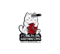 It's Fine I'm Fine Everything is Fine Funny Cat with Knife Enamel Lapel Pin brooches badges for backpacks, Metal Stainless Steel, no gemstone