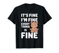 It's Fine I'm Fine Everything is Fine Meme Funny Bear Value Graphic T-Shirt, Men, Black, M