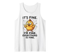 It's Fine, I'm Fine Everything is, Funny Chicken Meme Tank Top