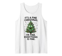 It's Fine, I'm Fine Everything is, Funny Christmas Meme Tank Top