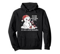 It's Fine I'm Fine It's Just A Little Meltdown Mental Health Pullover Hoodie